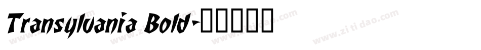 Transylvania Bold字体转换